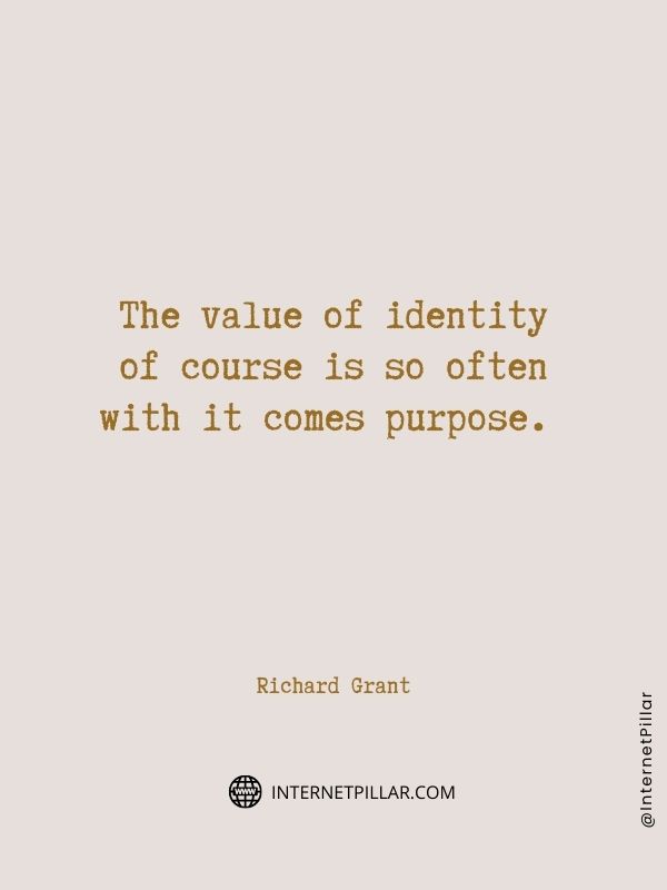 inspiring identity quotes