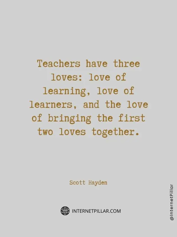 inspiring teacher appreciation quotes sayings captions phrases words