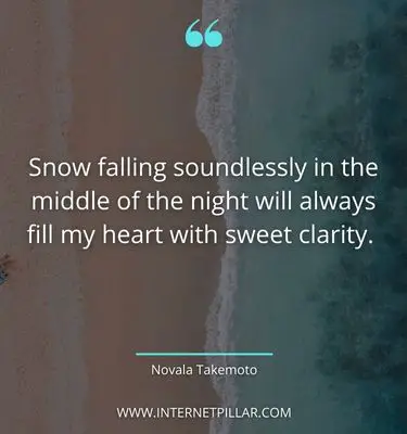 interesting snow sayings