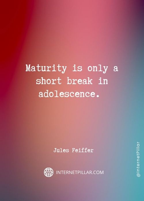 powerful maturity quotes