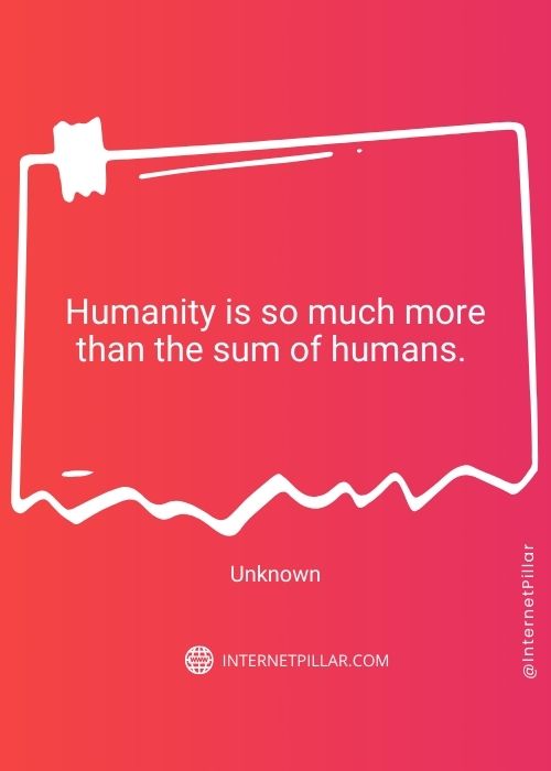 profound-humanity-quotes
