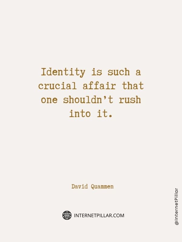 profound identity quotes