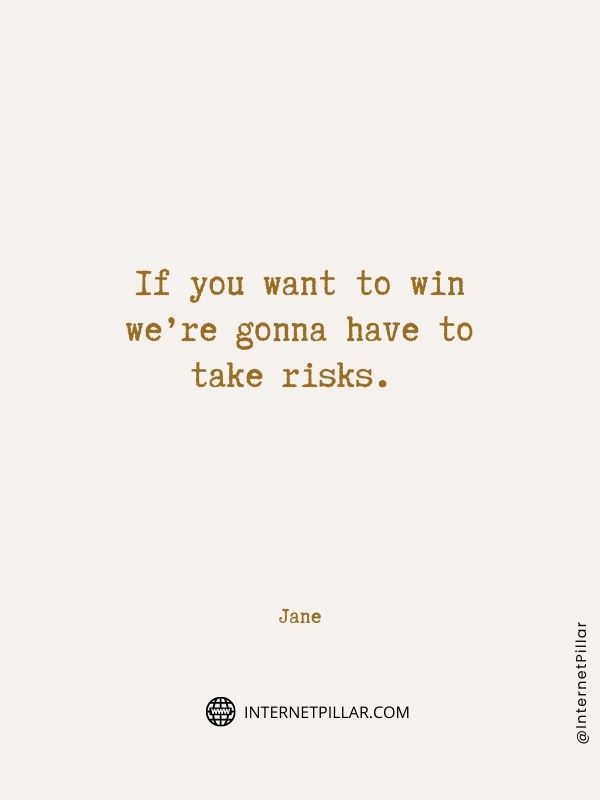profound taking risks quotes
