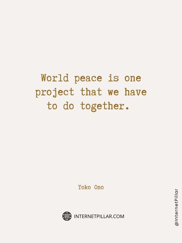 profound world peace quotes
