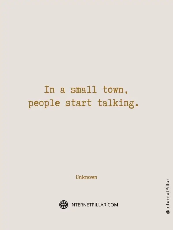 small town quotes