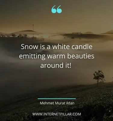 strong snow quotes