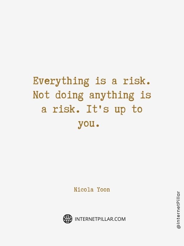 strong taking risks sayings