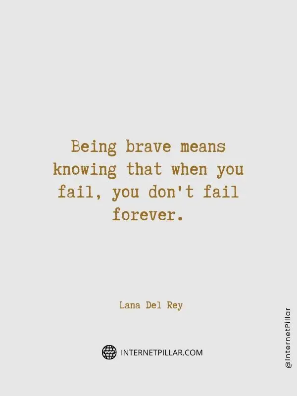 top-be-brave-quotes