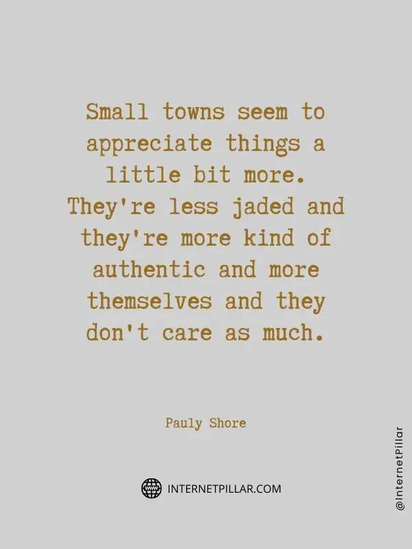 wise quotes about small town