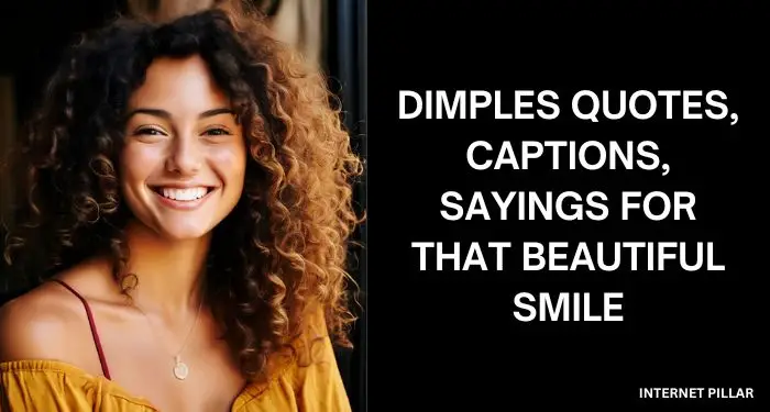 Dimples-Quotes-Captions-Sayings-for-that-Beautiful-Smile