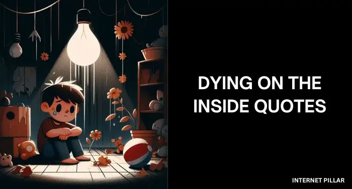Dying-on-the-Inside-Quotes