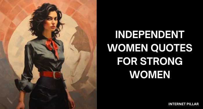 Independent-Women-Quotes-for-Strong-Women
