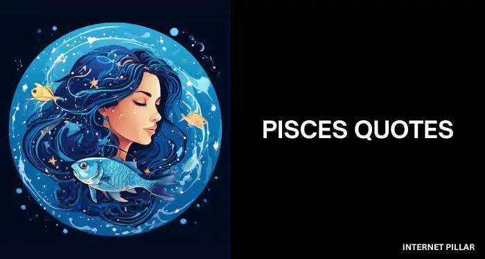 Pisces-Quotes