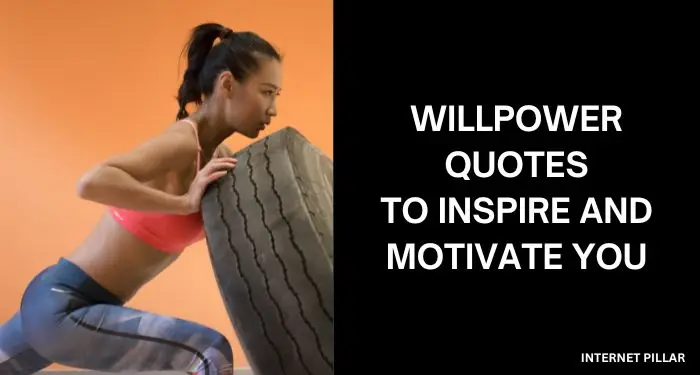 Willpower-Quotes-to-Inspire-and-Motivate-You