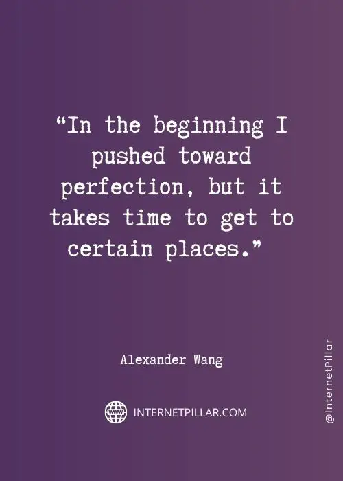 alexander-wang-quotes
