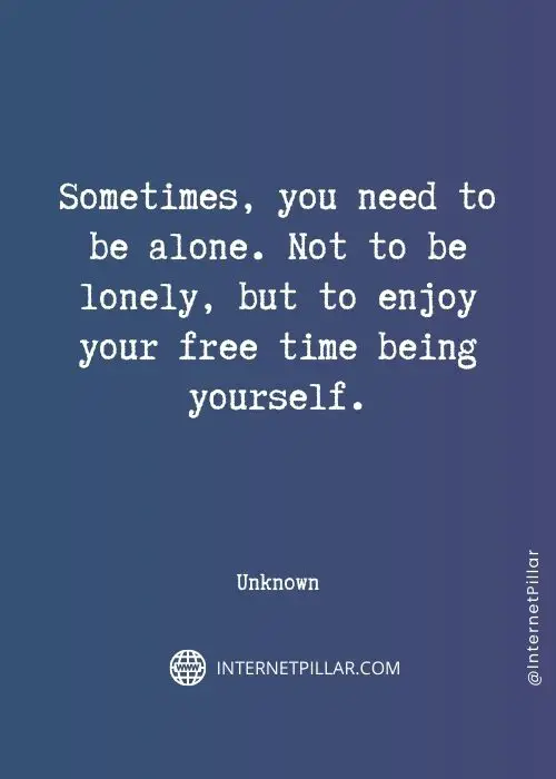being alone sayings