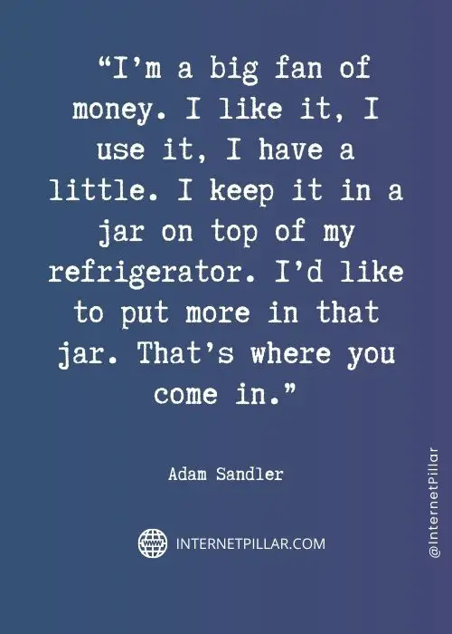 best-adam-sandler-quotes
