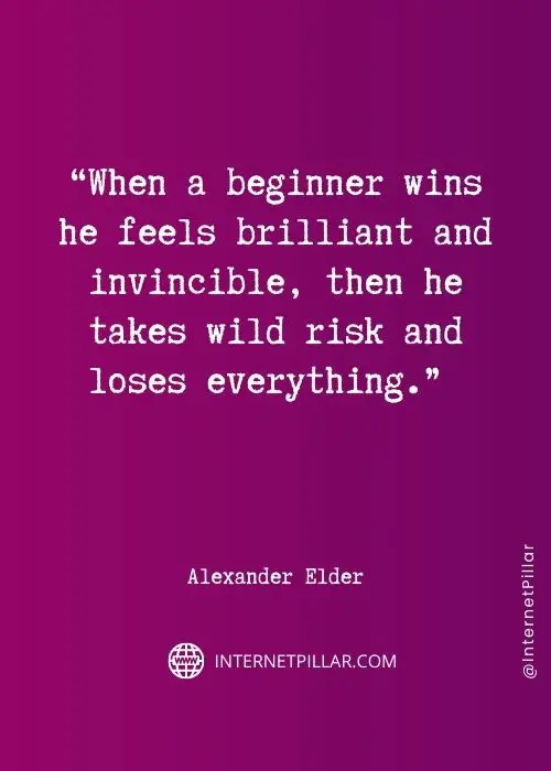 best alexander elder quotes