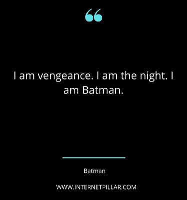 best batman sayings