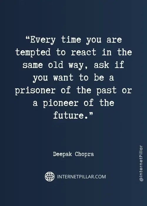best deepak chopra quotes