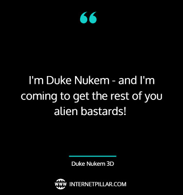 best-duke-nukem-sayings