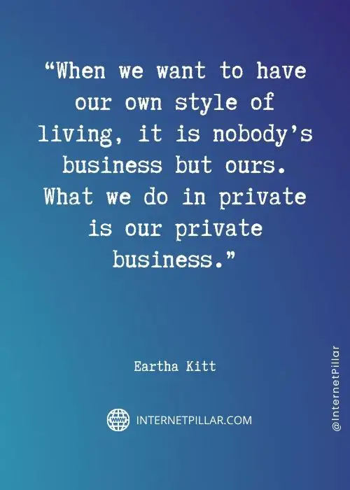 best eartha kitt quotes