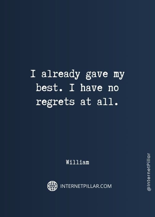 best no regrets sayings