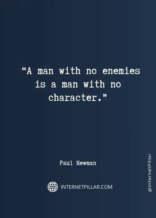 best paul newman quotes