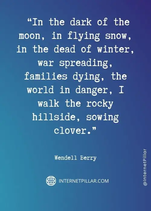 best-wendell-berry-quotes
