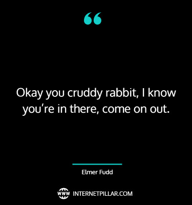 elmer-fudd-quotes