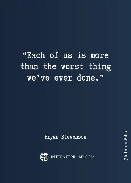 great-bryan-stevenson-quotes
