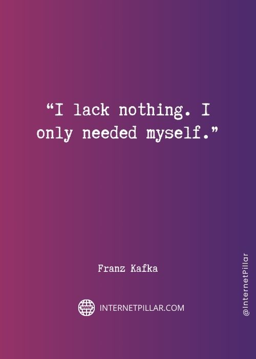 great franz kafka quotes