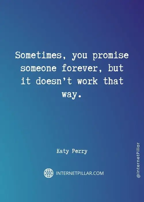 great katy perry quotes