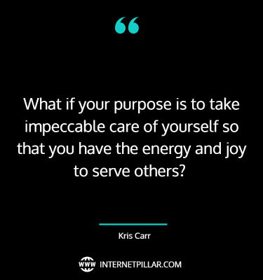 great-kris-carr-quotes