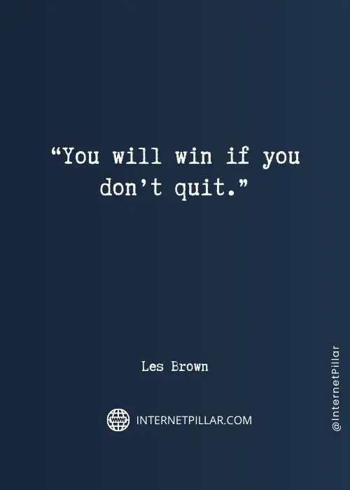 great-les-brown-quotes
