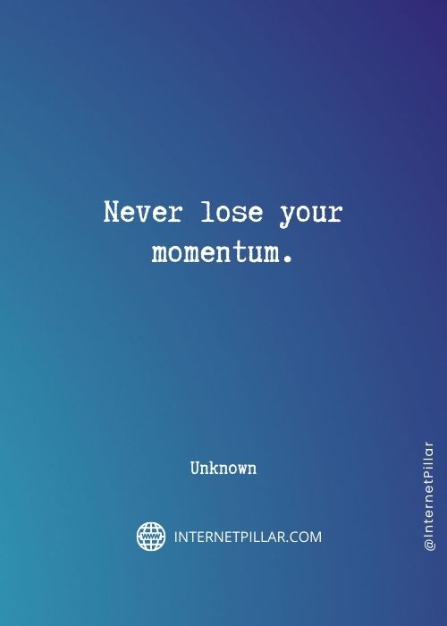 great-momentum-quotes
