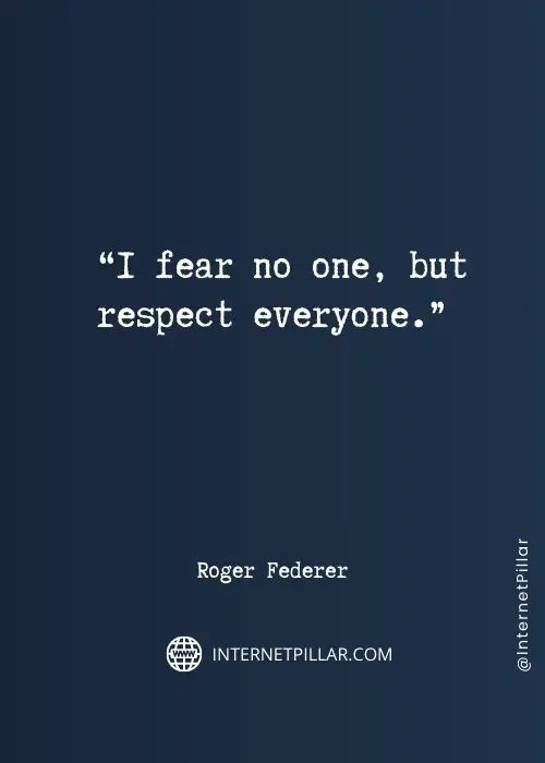 great roger federer quotes