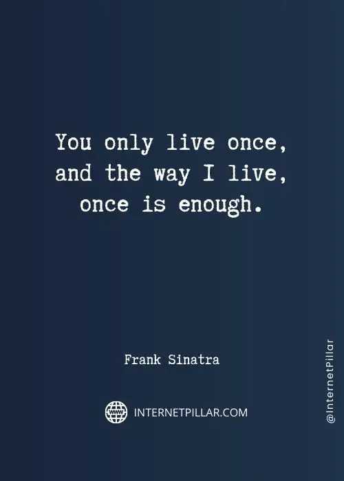 great-you-only-live-once-quotes
