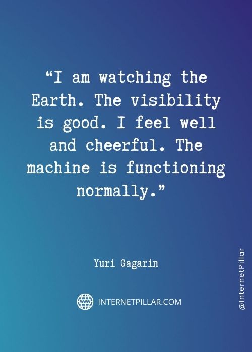 great yuri gagarin quotes