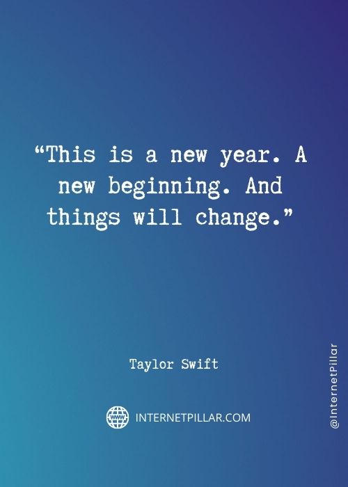 inspirational taylor swift quotes