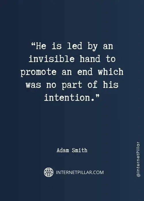 inspiring adam smith quotes