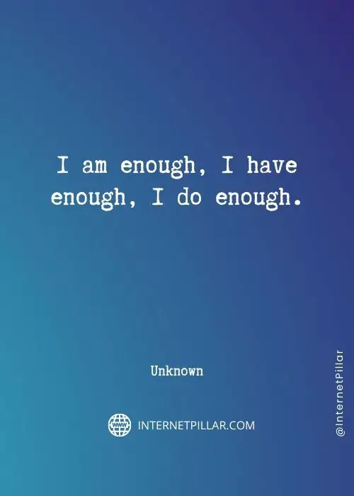 inspiring-i-am-enough-quotes

