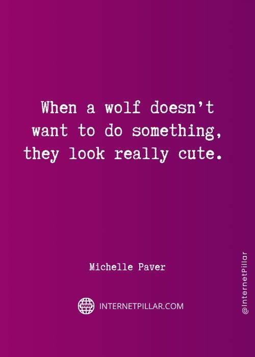 inspiring wolves quotes