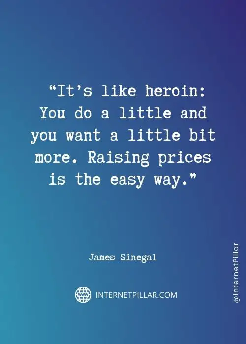james sinegal quotes