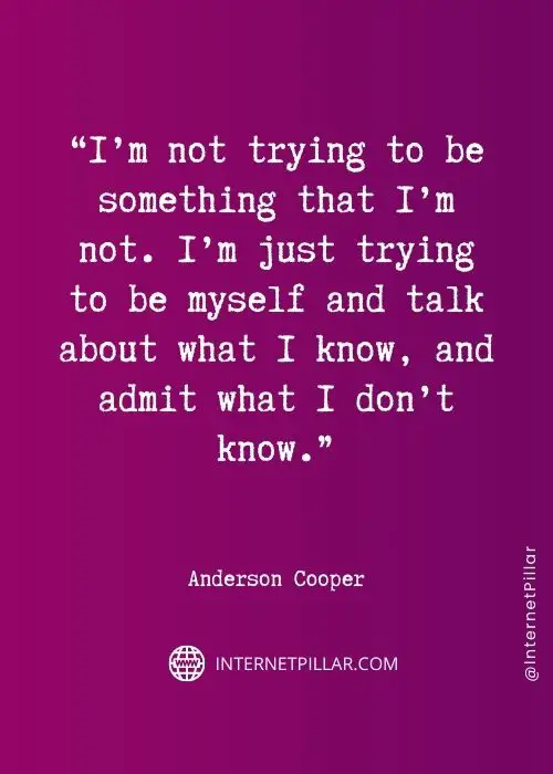 motivational anderson cooper quotes
