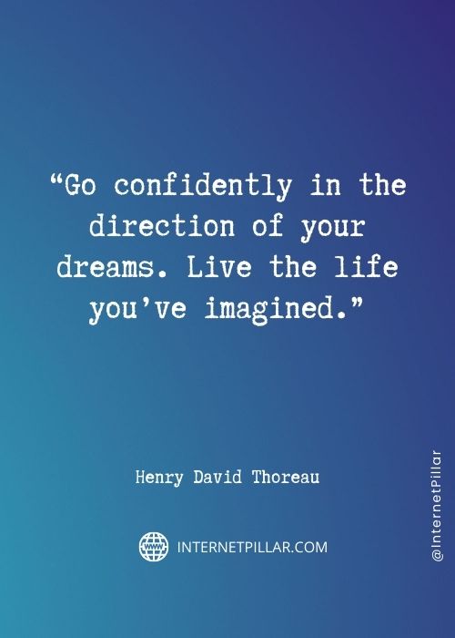 motivational henry david thoreau quotes