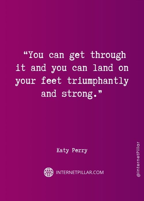 motivational katy perry quotes