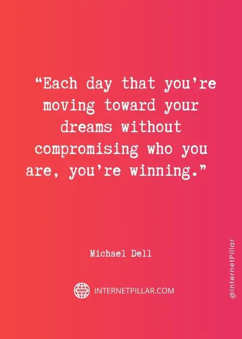 motivational-michael-dell-quotes
