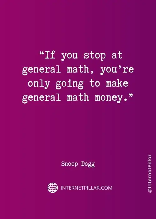 motivational-snoop-dogg-quotes
