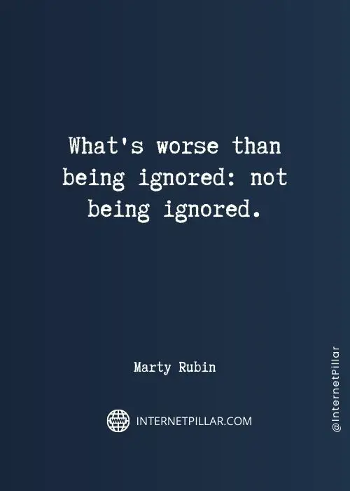 positive being ignored quotes
